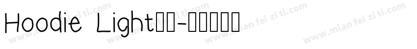 Hoodie Light字体字体转换